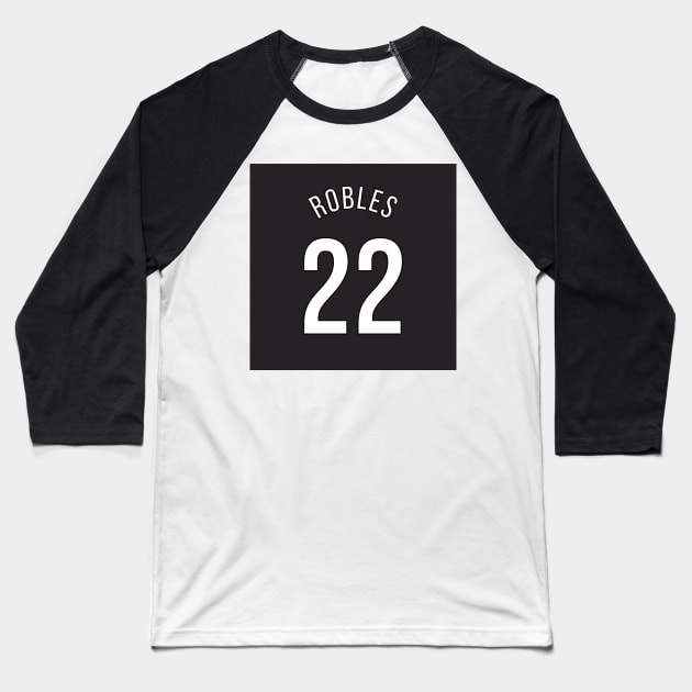 Robles 22 Home Kit - 22/23 Season Baseball T-Shirt by GotchaFace